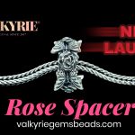 Rose Spacer Valkyrie Gems Beads